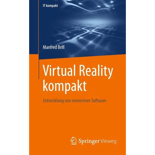 Virtual Reality kompakt - Manfred Brill