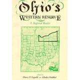 Ohio's Western Reserve: A Regional Reader