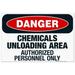 Danger Chemicals Unloading Area Authorized Personnel Only Sign OSHA Danger Sign 24x36 Corrugated Plastic