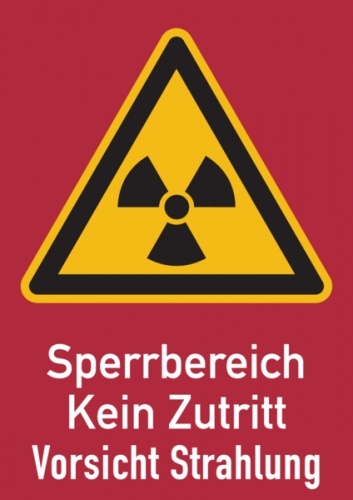 König Werbeanlagen Warnschild Strahlenschutz Sperrbereich - Kein Zutritt - Vorsicht Strahlung (WS 161) - 148x210 mm Folie selbstklebend Image