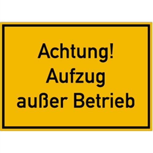 Schild Achtung! Aufzug außer Betrieb, Kunststoff, 350x250 mm Image