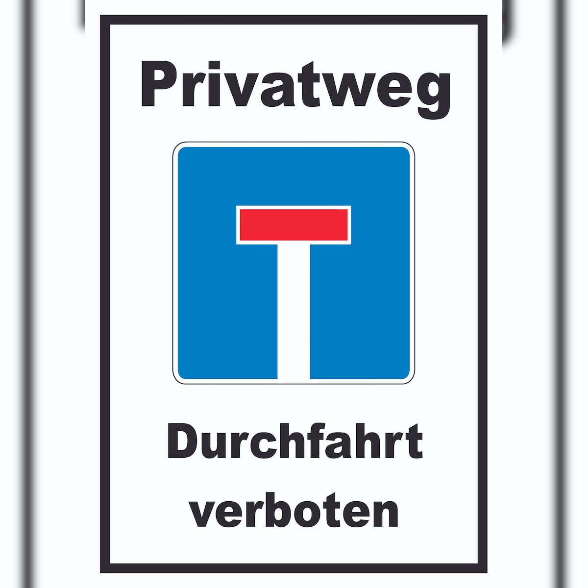 Privatweg Sackgasse Schild A3 (297x420mm) Image
