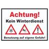 Achtung Kein Winterdienst Schild A4 (210x297mm)