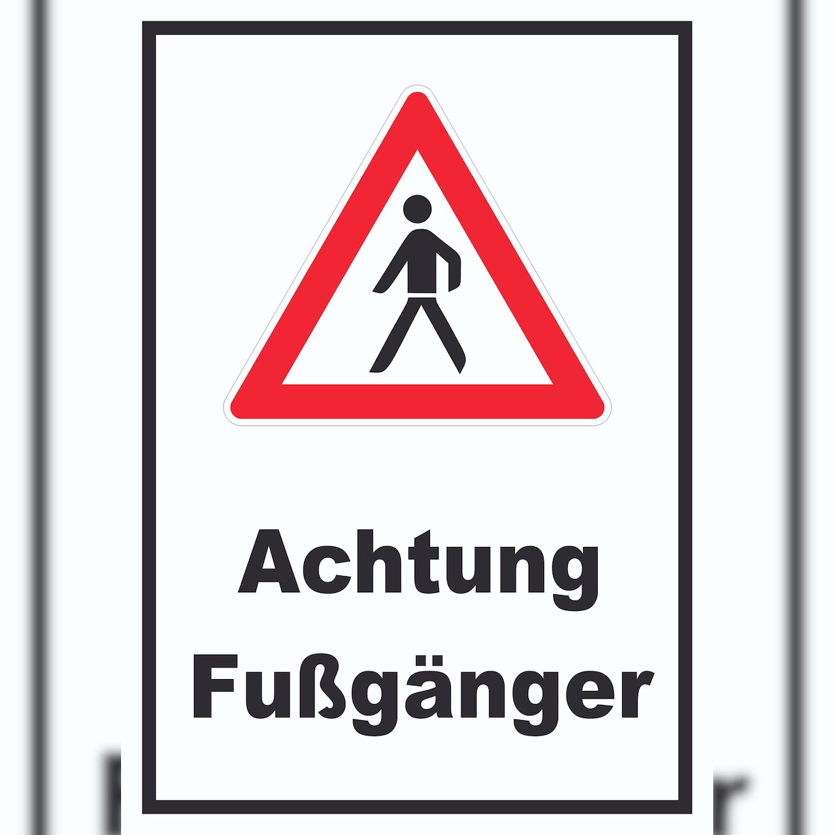 HB-Druck Achtung Fußgänger Schild A3 (297x420mm) Image