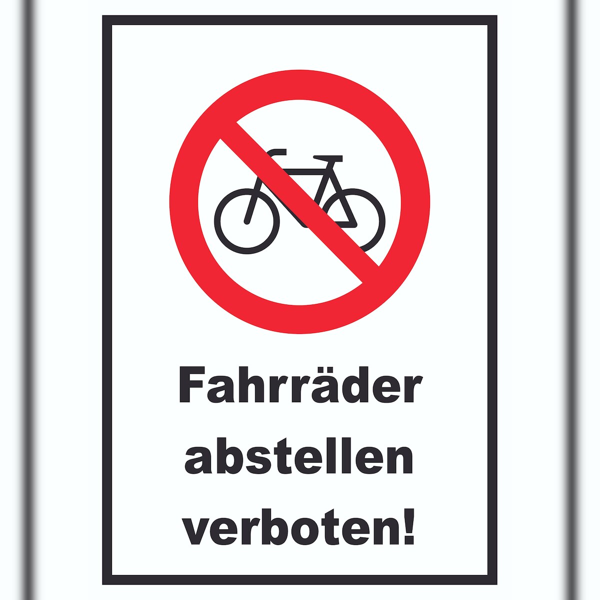 Fahrräder abstellen verboten Schild keine Räder anschliessen A4 (210x297mm) Image