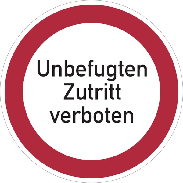 Verbotsschild, Unbefugten Zutritt verboten - praxisbewährt - 400x1.5 mm Kunststoff Image