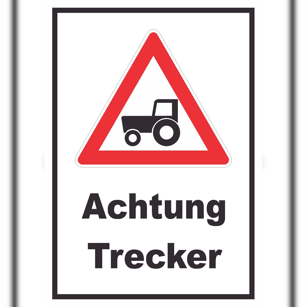 Achtung Trecker Schild A3 Rückseite selbstklebend Image