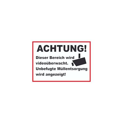 Achtung Videoüberwachung Unbefugte Müllentsorgung wird angezeigt Schild