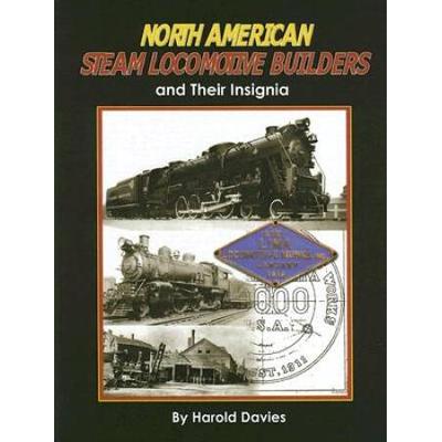 North American Steam Locomotive Builders and Their Insignia