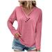 DENGDENG Women S Blouse Long Sleeve Pleated Womens Tops Dressy Dressy Casual V Neck Solid Color Compression Shirts Woman Work Fall Plus Size Women Gym Clothes Button Tshirts Pink M