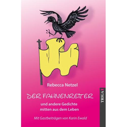 Der Fahnenreiter – Rebecca Netzel