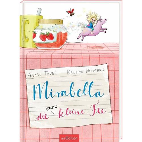 Mirabella - Die ganz kleine Fee - Anna Taube