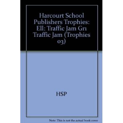 Harcourt School Publishers Trophies ELL Reader Grade Traffic Jam