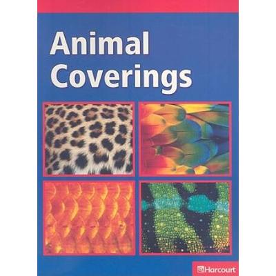 Science Leveled Readers BelowLevel Reader Grade K Animal Coverings