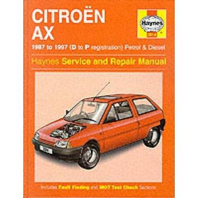Citron Ax Service and Repair Manual Models Covered Citron Ax Models with Petrol and Diesel Engines Including Special