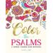 Color The Psalms Catholic Coloring Devotional A Unique White Black Background Paper Catholic Bible Adult Coloring Book For Women Men Children Faith Relaxation Stress Relief Volume