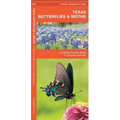 Texas Butterflies Moths A Folding Pocket Guide to Familiar Species Pocket Naturalist Guide Series