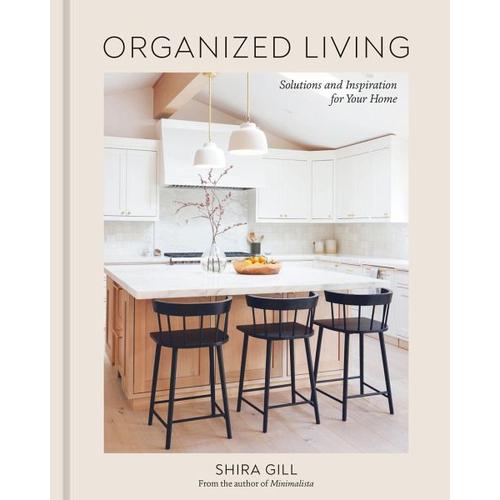 Organized Living – Shira Gill