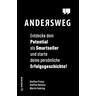 Andersweg - Steffen Preiss, Steffen Bareiss, Martin Gehring