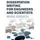 Dissertation writing for engineers and scientists - Mark Breach - Paperback - Used