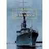 Cruisers of the III Reich: Volume 1 - Witold Koszela