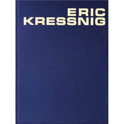 Eric Kressnig – Christine Herausgegeben:Wetzlinger-Grundnig, Christine Mitarbeit:Wetzlinger-Grundnig, Eric Kressnig, Andreas Spiegl, Andreas Kristof