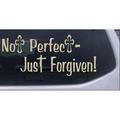 Not Perfect Just Forgiven Car or Truck Window Laptop Decal Sticker Desert Sand 7in X 3.1in