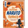 Das inoffizielle Naruto Fan-Buch - Betül Uslu