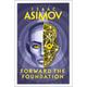 Forward The Foundation - Isaac Asimov, Taschenbuch