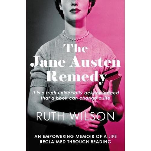 The Jane Austen Remedy – Ruth Wilson