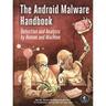 The Android Malware Handbook - Qian Han, Salvador Mandujano, Sebastian Porst, V. S. Subrahmanian, Sai Deep Tetali, Yanhai Xiong, Kartoniert (TB)