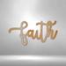 Latitude Run® Faith Script Steel Sign Wall Decor Metal | 7 H x 17.5 W x 0.048 D in | Wayfair FDF2942ECE2F4ABCB899FFD8245B04AE