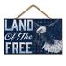 Trinx Land of the Free Decorative Hanging Wall Sign, Wood | 1 H x 5.75 W x 9.5 D in | Wayfair 1B30394FF99541CBA0FCBB3EE27AEE0D