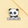 New Cute Unhappy Panda smalto Pin I Can not Adult Today spille distintivi decorazione per cappello