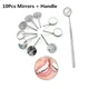 10Pcs Spiegel + Griff Dental Spiegel Edelstahl Mund Spiegel Dental Hygiene Kit Instrument Dental