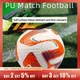 Size 5 New Soccer Balls Professional PU Material High Quality Outdoor Grass Seamless Football