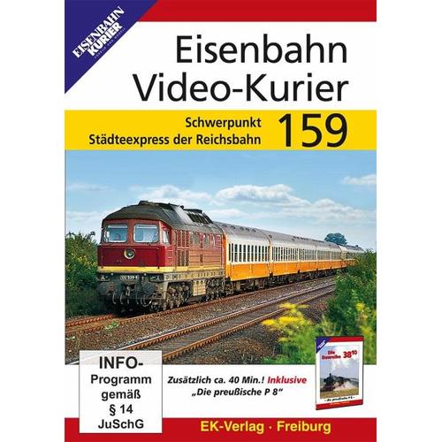 Eisenbahn Video-Kurier. Vol.159, 1 DVD (DVD) - EK-Verlag