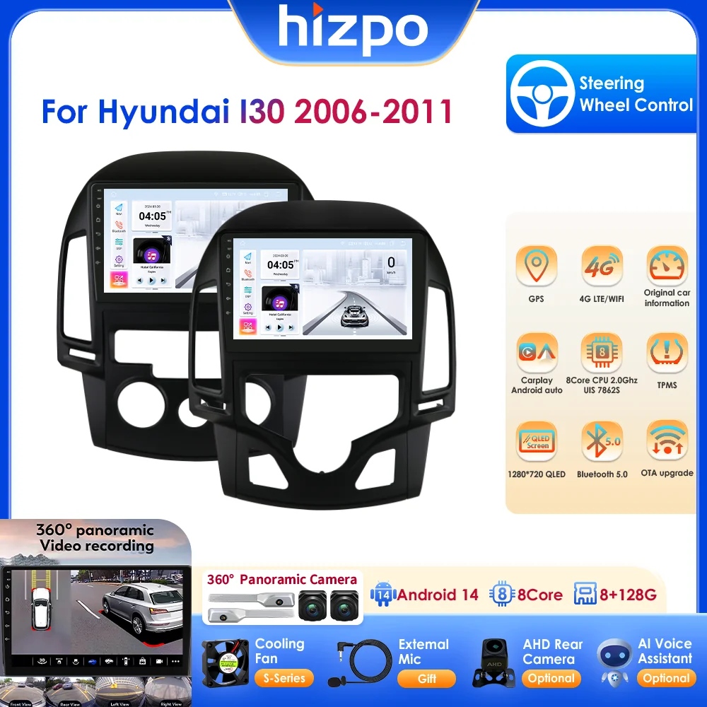 Hizpo 8 Core Android 14 Carplay 2 Din Radios für Hyundai I30 2006–2011 Automotive Multimedia UIS7862 GPS Navi BT RDS Stereo 4G Image
