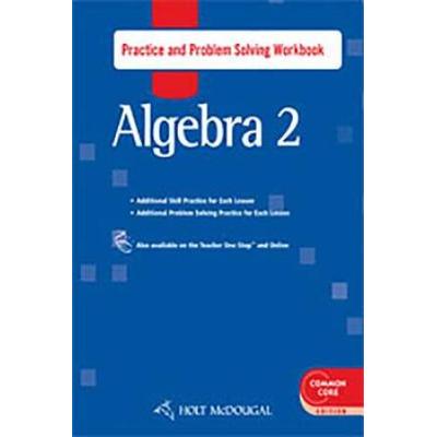Holt Mcdougal Algebra Practice And Problem Solving Workbook