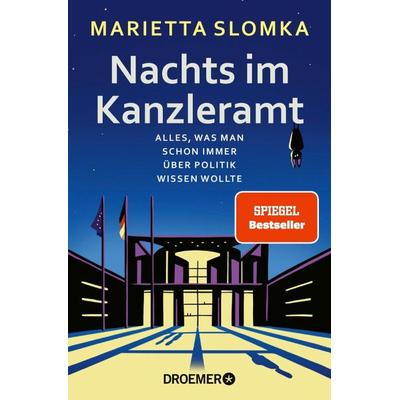Nachts im Kanzleramt - Marietta Slomka