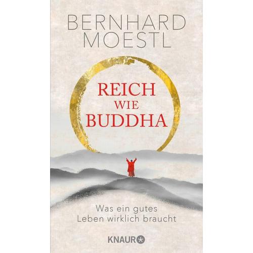 Reich wie Buddha – Bernhard Moestl