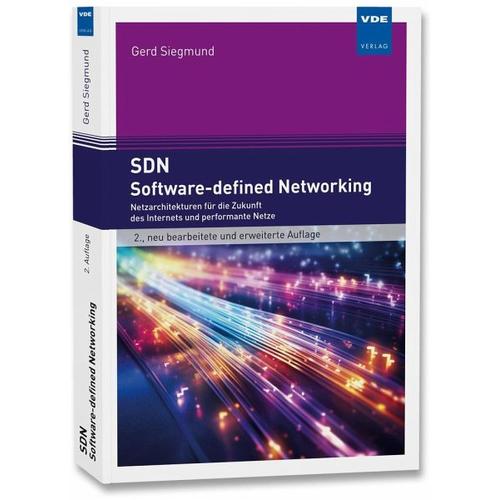 SDN – Software-defined Networking – Gerd Siegmund