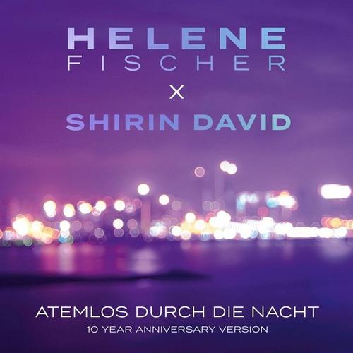 Atemlos Durch Die Nacht (10 Year Version Ltd.) (CD, 2023) – Helene & Shirin David Fischer