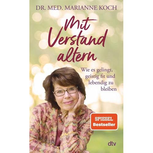 Mit Verstand altern – Marianne Koch