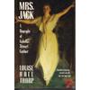Mrs. Jack: A Biography Of Isabella Stewart Gardner