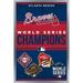 MLB Atlanta Braves - Champions 23 Wall Poster 22.375 x 34 Framed