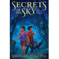 Secrets of the Sky #3: The Ghost Forest (Hardcover) - Sayantani DasGupta