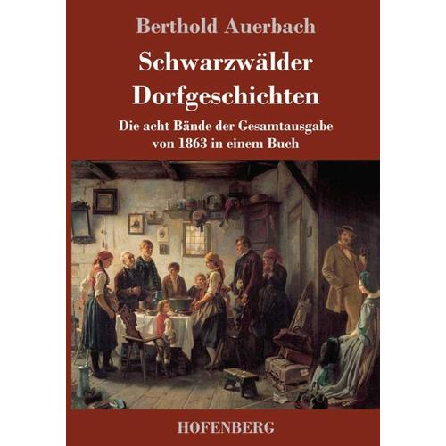 Schwarzwälder Dorfgeschichten – Berthold Auerbach