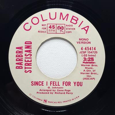 Columbia Media | Barbra Streisand Promo 45 Since I Fell For You/Where You Lead Columbia Ex Pop | Color: Black | Size: Os