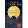 Die Begegnung - Jochen Schweizer